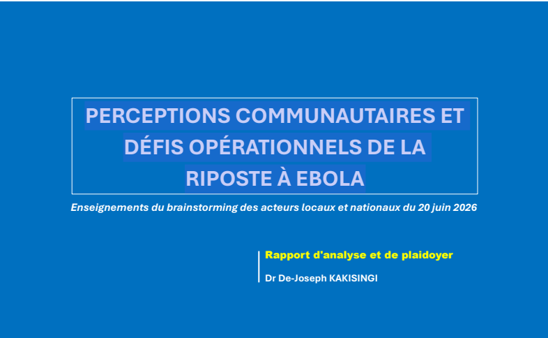PERCEPTIONS COMMUNAUTAIRES ETDÉFIS OPÉRATIONNELS DE LARIPOSTE À EBOLA